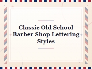 Classic Old School Barber Shop Lettering Styles Free Fonts Downloads